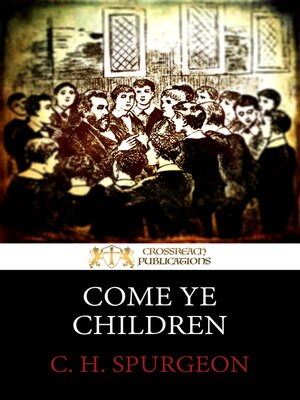cover image of Come Ye Children